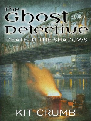 cover image of Book V Death in the Shadows: Ghost Detective, #5